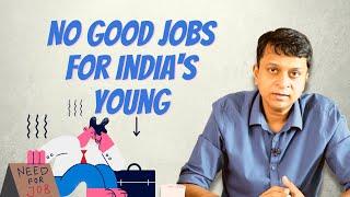 Young, Educated, but Jobless in India | With Aunindyo Chakravarty