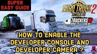 How To Enable Developer options And Developer Camera in Ets2 1.49 | Euro Truck Simulator 2