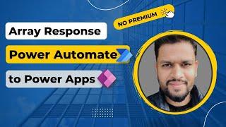 Send Array/JSON Response from Power Automate Flow to Power Apps #PowerApps #PowerAutomate #Response