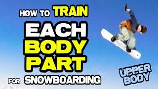 How to Gain Specific Body for SNOWBOARDING / Snowboarding Offseason Training Exercises Workouts