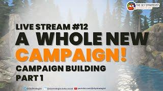 The Sly Strategist Live Stream 12: A Whole New Campaign!