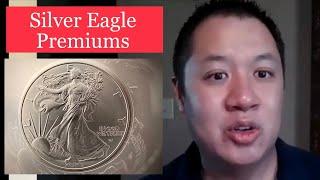 Dealer Reveals How Silver Eagle Premiums Got So High