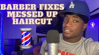 ASMR Barber Fixed Messed Up Haircut