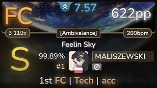 7.6⭐ MALISZEWSKI | Camellia - Feelin Sky (Camellia's "200step" Self-remix) [] 99.89% FC #1 | 622pp