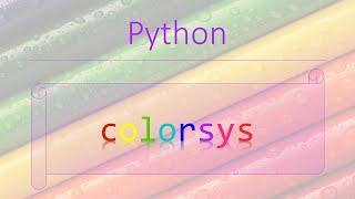 Python Modules #14: Colorsys module Python | Conversions between color systems