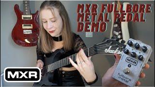 MXR Fullbore Metal Pedal Demo | Worship Decay - Sylosis