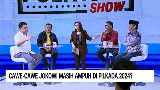 Cawe-cawe Jokowi Masih Ampuh di Pilkada 2024? | Political Show (FULL)