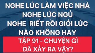 Luyện Nghe Tiếng Anh Giao Tiếp Hàng Ngày | Giọng Mỹ | Tập 91