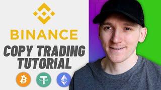 Binance Copy Trading Tutorial (How to Copy Trade)
