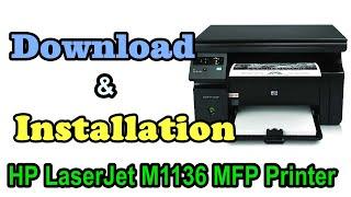 How to Download & install hp laserjet m1136 mfp driver  | How to Install Printer Driver For Hp M1136