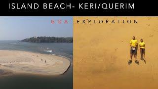 North Goa- Island on a Beach? Querim/Keri Beach near Ferry Point to Terekhol