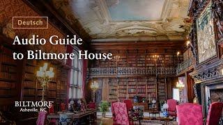 PREVIEW | Biltmore House Audio Guide — Bücherei (German / Deutsch)
