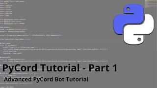 PyCord - Advanced Discord Bot Tutorial | Part 1