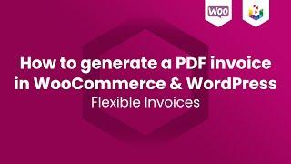 How to generate a PDF invoice in WooCommerce & WordPress [free plugin]