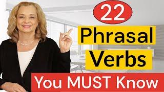 Phrasal Verbs You MUST Know for Fluent English
