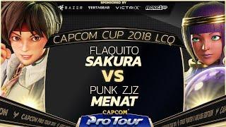 Flaquito (Sakura) vs ZJZ (Menat) - Capcom Cup 2018 LCQ Top 8 - CPT2018