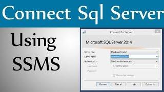 How to Connect Sql Server Using SSMS-Part1