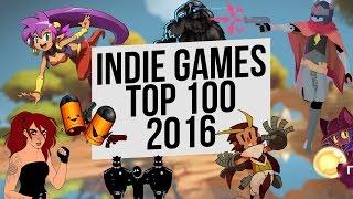 Top 100: Best Indie Games of 2016 Year in 10 minutes / Лучшие инди игры 2016