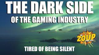 The Dark Side of the Gaming Industry