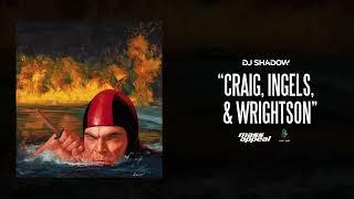 DJ Shadow - Craig, Ingels, & Wrightson (Official Audio)