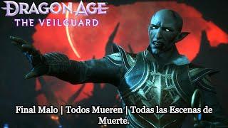 Dragon Age The Veilguard | Final Malo | Todos Mueren | Todas las Escenas de Muerte.