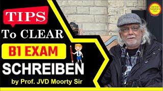 Schreiben B1 | Tips B1 German Score Good marks in B1 Writing Exam  by Prof. JVD Moorty Sir