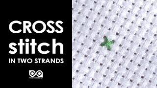 How to start cross stitch in two strands