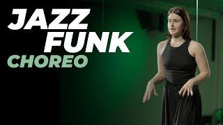 Хореография для начинающих по JAZZ-FUNK | НАСТЯ ВЕРМАН