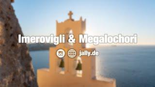 Imerovigli & Megalochori on Santorini