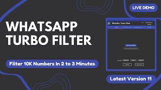 WhatsApp Number Filter Software | Filter 10K Numbers in Just 2 Minutes | Super Fast Turbo Filter |