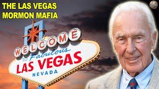 How the Mormon Mafia Helped Build Las Vegas