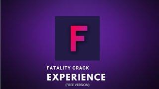 Fatality FREE Crack Experience
