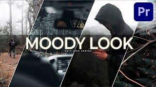 How to create a MOODY Look/Style Colorgrade (without LUTs) | Premiere Pro CC