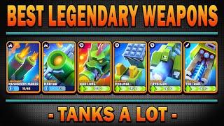 6 BEST LEGENDARY WEAPONS in TANKS A LOT