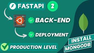 How to install MongoDB on Ubuntu 22.04 LTS | FastAPI Deployment (Part 2)