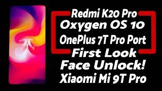 First Look | Redmi K20 Pro | Oxygen OS 10 | OnePlus 7T Pro Port | Xiaomi Mi 9T Pro