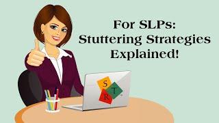 For SLPs: Just the Strategies