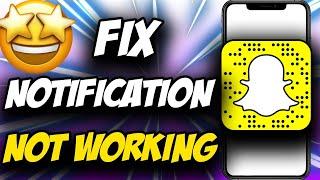 How to Fix Snapchat Notifications Not Working on iPhone  How to Turn on Snapchat Notifications