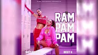 Natti Natasha x Becky G - Ram Pam Pam (Audio Oficial)