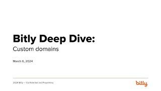 Bitly Deep Dive: Custom Domains