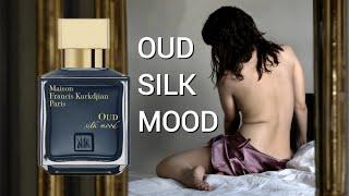 Oud Silk Mood by Maison Francis Kurkdjian | Fragrance Review | MFK Oud Mood