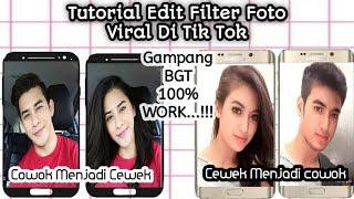 Cara Edit Foto Cowok jadi Cewek Di TikTok 2021 | How to Edit Boy to Girl Photos on TikTok 2021