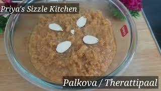 Paalkova | Thirattipaal | 2 ingredients  sweet | Priya's Sizzle Kitchen