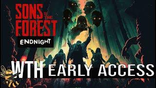 Early Access NEWS! Sons of the Forest