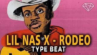 (FREE) Lil Nas X Type Beat 2019 | Rodeo type Beat Instrumental | "RODEO"
