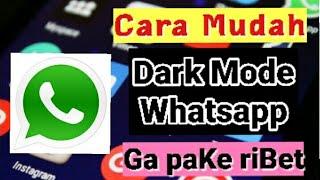 Cara whatsapp mode gelap