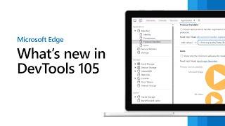 Microsoft Edge | What's New in DevTools 105