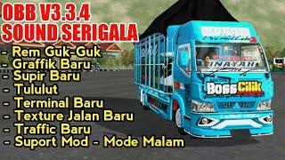 OBB V3.3.4 SOUND SERIGALA + REM GUK-GUK Suport Mod Terbaru|Bussid