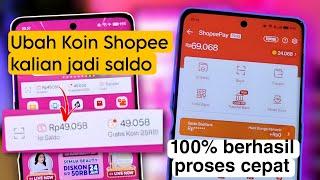 Cara ubah koin shopee jadi saldo shopeepay 100% berhasil proses cepat dan aman