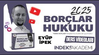 30 - 2025-Borçlar Hukuku-Sebepsiz Zenginleşme İade  ve Zaman Aşımı, İfanın Tarafları - Dr. Eyüp İPEK